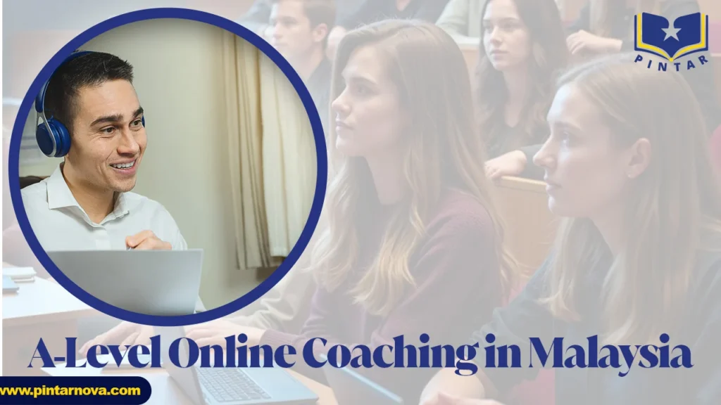 A-Level Online Coaching in Malaysia