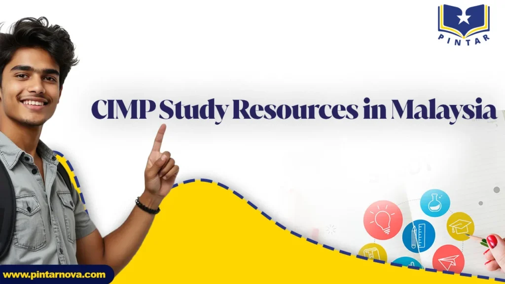 CIMP Study Resources in Malaysia