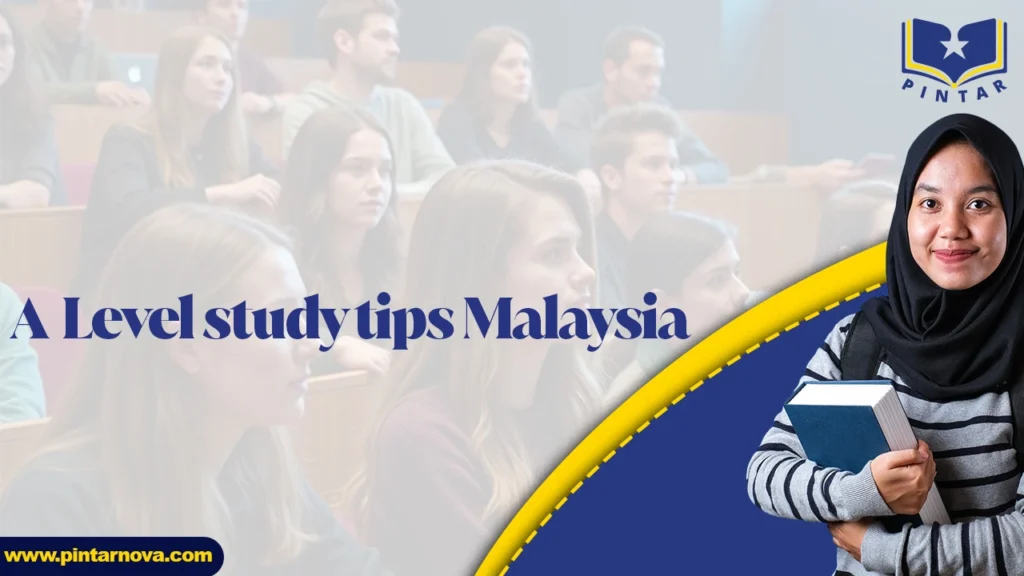 A-Level Study Tips Malaysia
