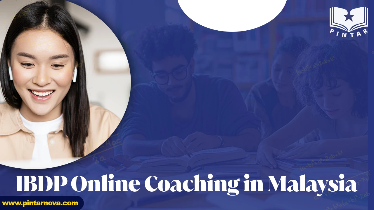 IBDP Online Coaching in Malaysia