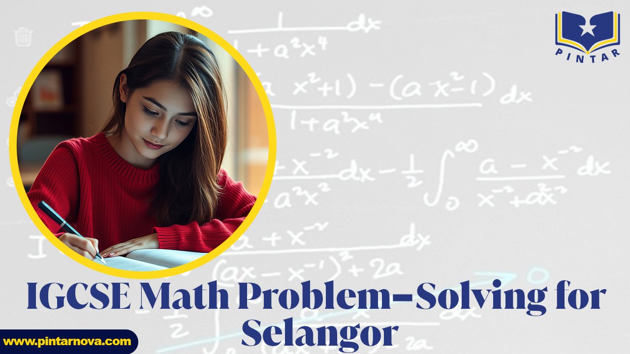 IGCSE maths tuition Selangor